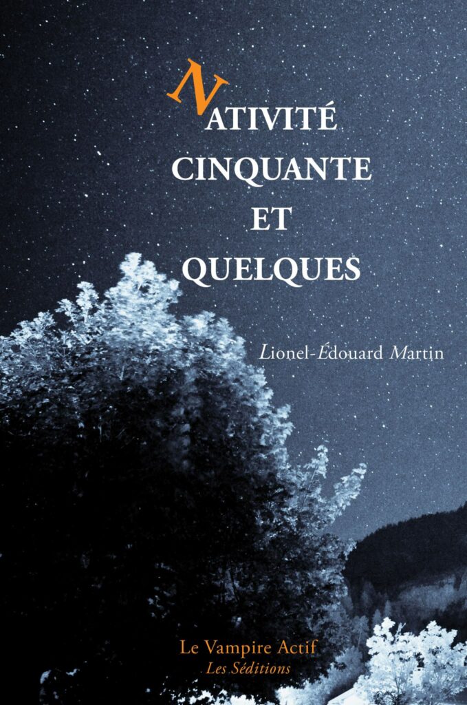 Nativité cinquante et quelques de Lionel-Édouard MARTIN