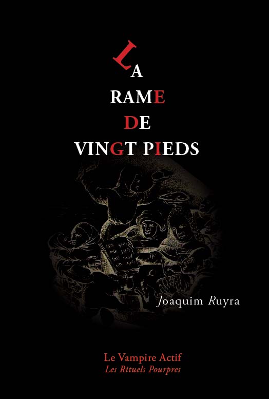 La Rame de vingt pieds de Joaquim RUYRA