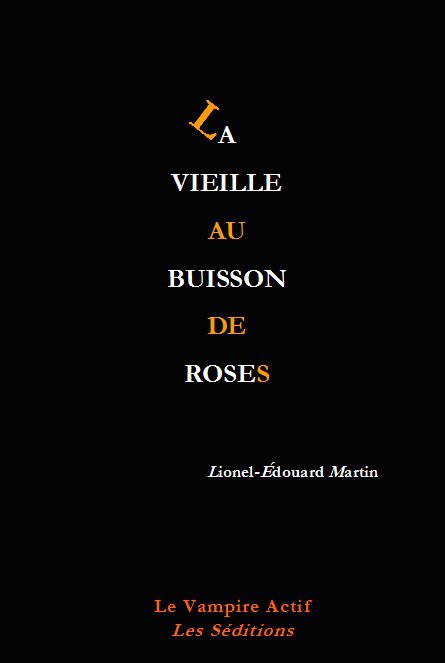 La Vieille au buisson de roses de Lionel-Édouard MARTIN